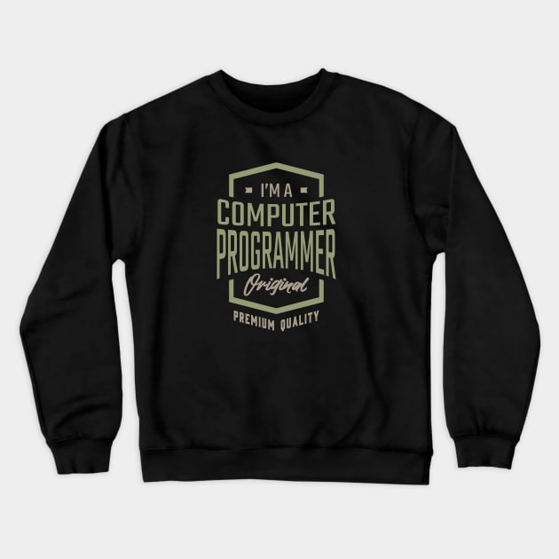 Computer Programmer Crewneck Sweatshirt by C_ceconello